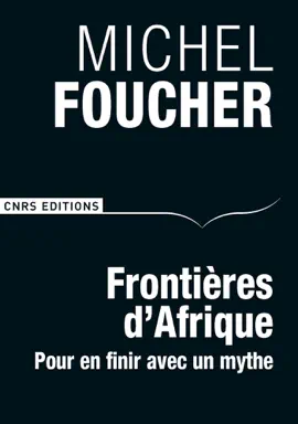 Read: Frontières d'Afrique. Pour en finir Book avec un mythe