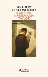 Paradero desconocido - Kathrine Kressmann Taylor