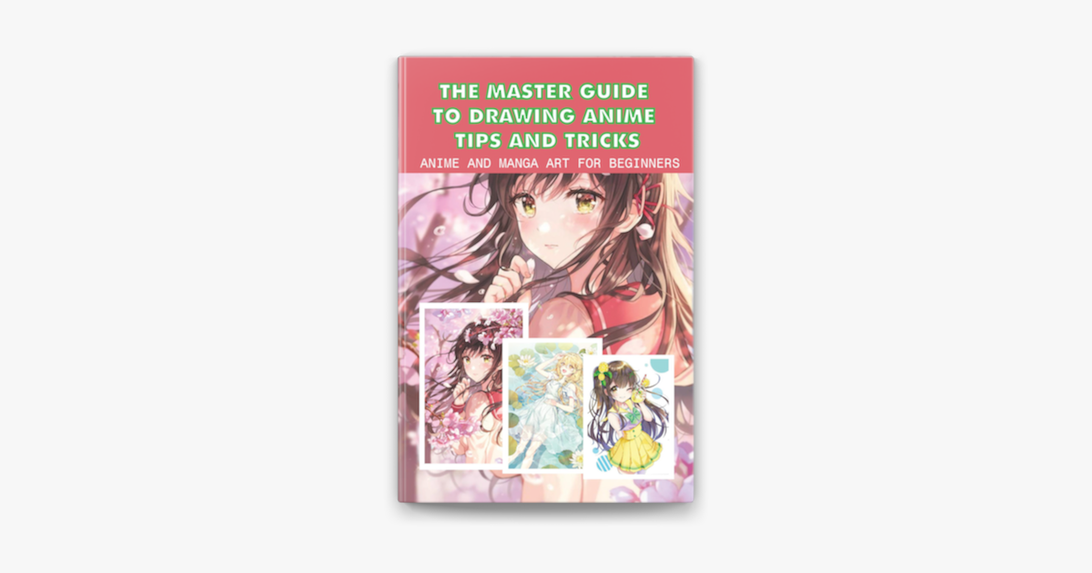 ‎The Master Guide To Drawing Anime Tips And Tricks Anime And Manga Art