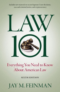 Law 101 by Jay M. Feinman