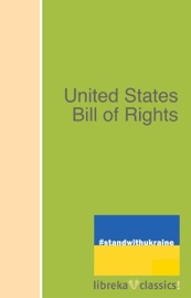 United States Bill of Rights - United States