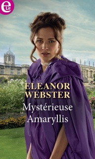 Mystérieuse Amaryllis by Eleanor Webster
