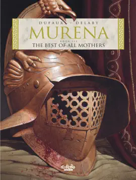 Read: Murena - Volume 3 - The Book Best of All Mothers