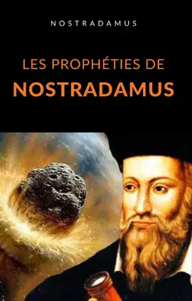 Read: Les prophéties Book de Nostradamus (traduit)