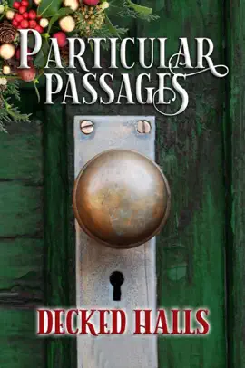 Read: Book Particular Passages: Decked Halls