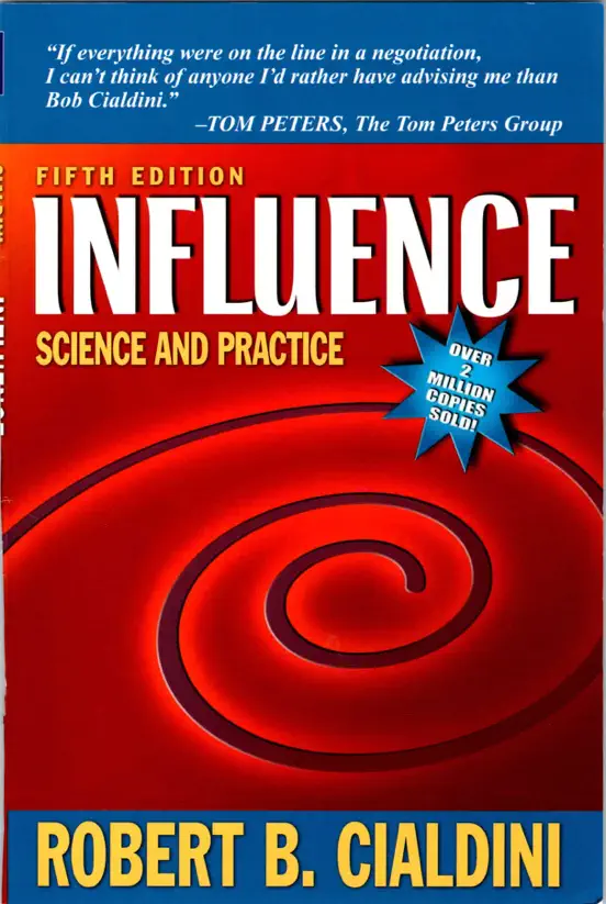 Influence: Science and Practice