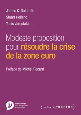 Read: Modeste proposition pour résoudre la crise de la zone euro Book