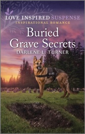 Buried Grave Secrets - Darlene L. Turner