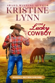 One Lucky Cowboy - Kristine Lynn