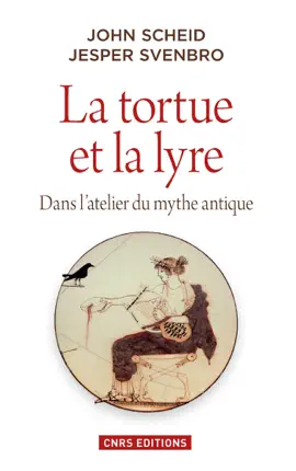 Read: La Tortue et Book la lyre. Dans l'atelier du mythe antique