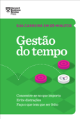 Gestão do tempo - Harvard Business Review