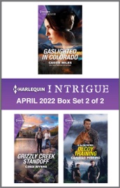 Harlequin Intrigue April 2022 - Box Set 2 of 2 - Caridad Piñeiro, Cindi Myers & Cassie Miles