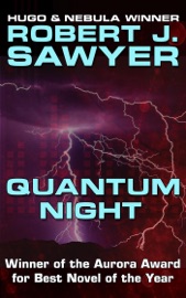 Quantum Night - Robert J. Sawyer