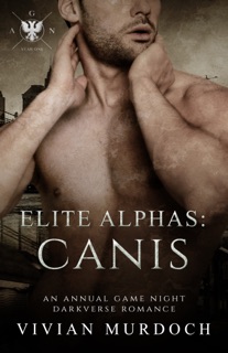 Elite Alphas: Canis by Vivian Murdoch