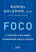 Foco - Daniel Goleman