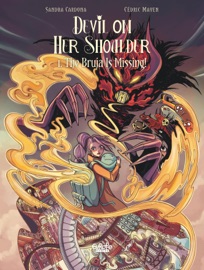 Devil on Her Shoulder - Volume 1 - The Bruja Is Missing! - Sandra Cardona & Cédric Mayen