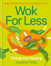 Wok for Less - Ching-He Huang Cover Art