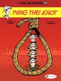 Lucky Luke - Volume 45 - Tying the knot - Achdé & Laurent Gerra
