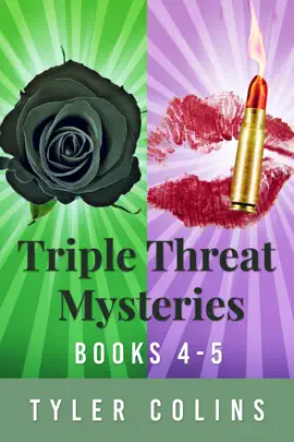 Triple Threat Mysteries - Books 4-5