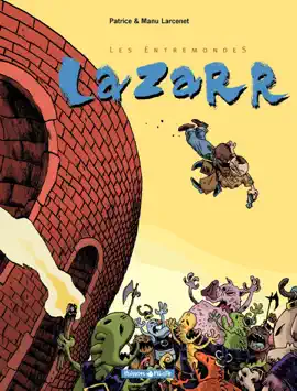 Read: Les Entremondes - Tome Book 1 - Lazarr