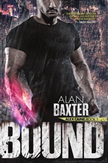 Bound by Alan Baxter