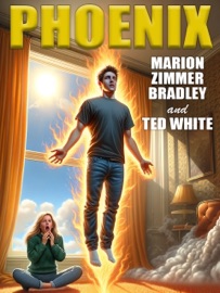 Phoenix - Marion Zimmer Bradley & Ted White