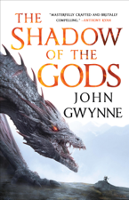 The Shadow of the Gods - John Gwynne Cover Art