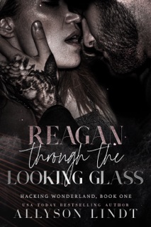 Reagan Through the Looking Glass by Allyson Lindt