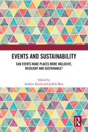Events and Sustainability - Andrew Smith & Judith Mair