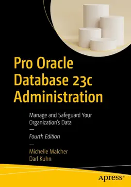Read: Book Pro Oracle Database 23c Administration