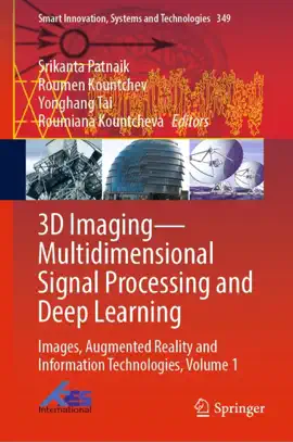 Read: 3D Imaging—Multidimensional Signal Book Processing and Deep Learning