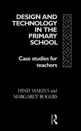 Read: Design and Technology in Book the Primary School
