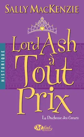 Read: Book La Duchesse des coeurs, T3 : Lord Ash à tout prix