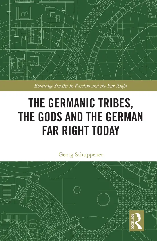 The Germanic Tribes, the Gods and the German Far Right Today