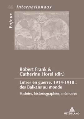 Read: Entrer en guerre, 1914-1918 : des Balkans au monde Book
