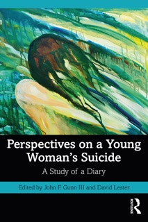 Perspectives on a Young Woman's Suicide by John F. Gunn, III & David Lester
