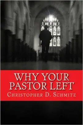 Read: Why Book Your Pastor Left