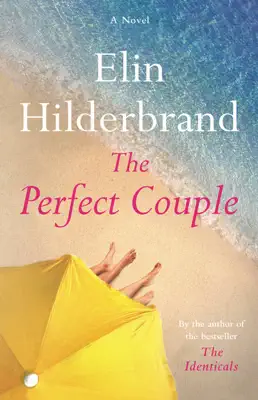 The Perfect Couple by Elin Hilderbrand book