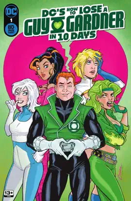 Read: DC's How to Lose Book a Guy Gardner in 10 Days (2024) #1