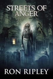 Streets of Anger - Ron Ripley & Scare Street