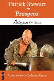 Patrick Stewart on Prospero Patrick Stewart & Julian Curry