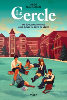 Le Cercle by Abdi Nazemian & Georges Content