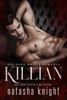 Killian: Een Dark Maffia Romance - Natasha Knight