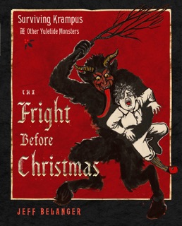 The Fright Before Christmas by Jeff Belanger