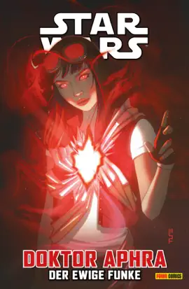 Read: Star Wars - Book Doktor Aphra 5 - der ewige Funke