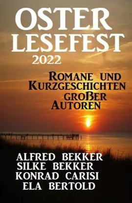Read: Book Osterlesefest 2022: Romane und Kurzgeschichten großer Autoren