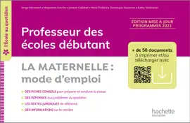 Read: L'école au quotidien - Professeur des écoles débutants - La Maternelle mode d'emploi ePub FXL - 2022 Book