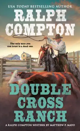Read: Ralph Compton Book Double Cross Ranch