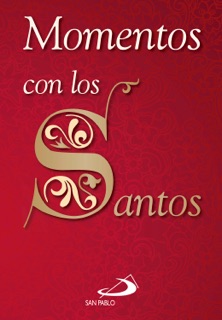 Momentos con los santos by Various Authors