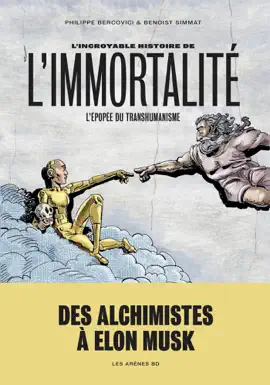 Read: L'Incroyable Book Histoire de l'immortalité
